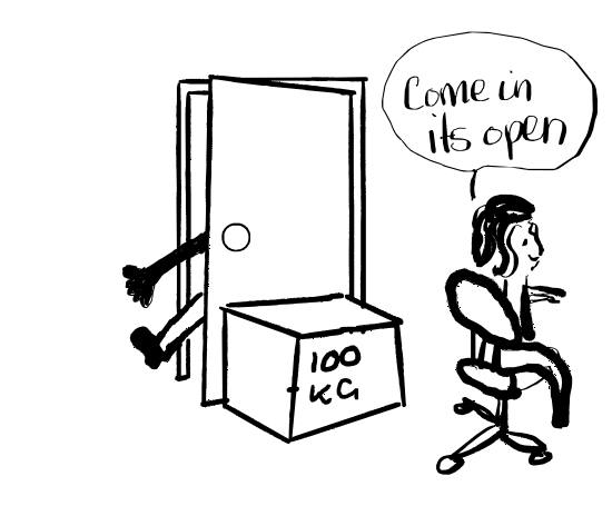 A person is inviting another person into a room, but behind the door to enter is a 100kg weight blocking access